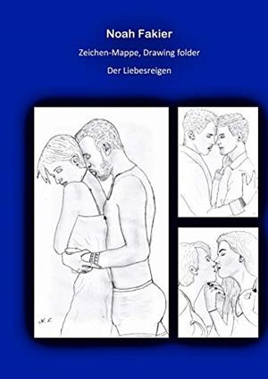 ZEICHEN MAPPE, DRAWING FOLDER DER LIEBESREIGEN | 9783749498475 | FAKIER, NOAH