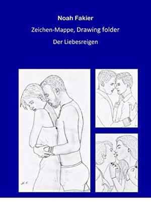 ZEICHEN-MAPPE, SIGN SOLUTION-  DER LIEBESREIGEN- | 9783749497690 | FAKIER, NOAH