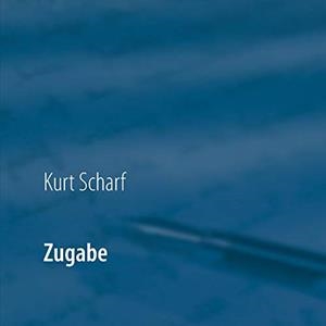 ZUGABE | 9783738627411 | SCHARF, KURT