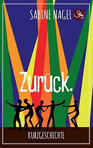 ZURÜCK | 9783750422858 | NAGEL, SABINE