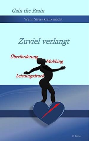 ZUVIEL VERLANGT | 9783749442393 | BOHM, CARSTEN