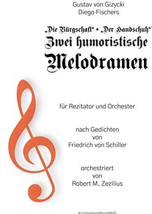 ZWEI HUMORISTISCHE MELODRAMEN | 9783752824407 | FISCHERS, DIEGO / GIZYCKI, GUSTAV VON / ZEZILIUS, RO