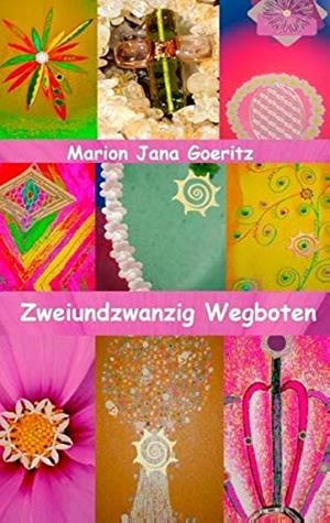ZWEIUNDZWANZIG WEGBOTEN | 9783750406766 | GOERITZ, MARION JANA
