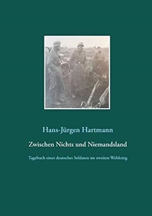 ZWISCHEN NICHTS UND NIEMANDSLAND | 9783751919418 | HARTMANN, HANS-JURGEN