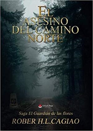 ASESINO DEL CAMINO NORTE VOLUMEN III, EL | 9788413747514 | CAGIAO, ROBER
