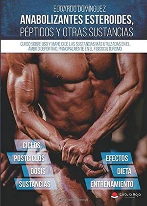 ANABOLIZANTES ESTEROIDES PEPTIDOS Y OTRAS SUSTANCIAS | 9788491608677 | DOMINGUEZ ZAMBRANA, EDUARDO