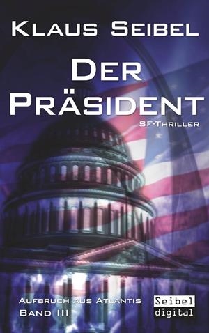 DER PRÄSIDENT | 9783746029672 | SEIBEL, KLAUS