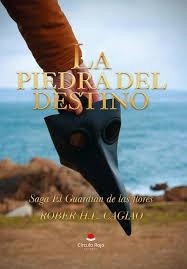 PIEDRA DEL DESTINO, LA | 9788413508160 | CAGIAO, ROBER H. L.