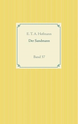 DER SANDMANN | 9783746068565 | HOFMANN, E. T. A.