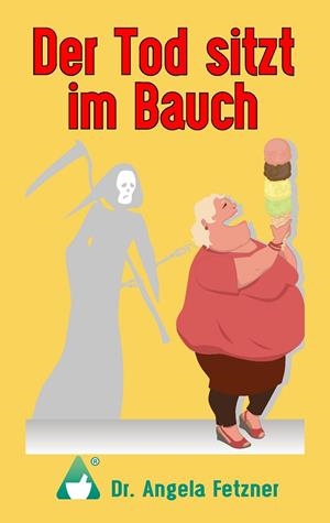 DER TOD SITZT IM BAUCH | 9783744816298 | FETZNER, ANGELA