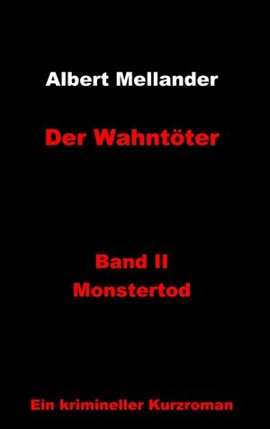 DER WAHNTÖTER | 9783734754173 | MELLANDER, ALBERT