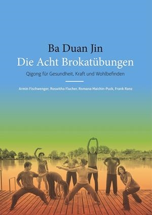 DIE ACHT BROKATÜBUNGEN | 9783734789649 | FISCHWENGER, ARMIN / RANZ, FRANK / FLUCHER, ROSWITHA