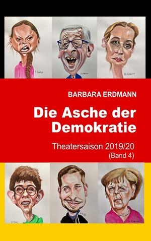 DIE ASCHE DER DEMOKRATIE | 9783750493834 | ERDMANN, BARBARA