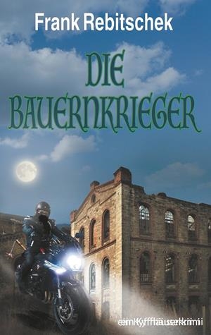 DIE BAUERNKRIEGER | 9783749478491 | REBITSCHEK, FRANK