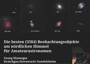 DIE BESTEN (3584) BEOBACHTUNGSOBJEKTE FÜR AMATEURASTRONOMEN AM NÖRDLICHEN HIMMEL | 9783750427013 | HENNEGES, GEORG