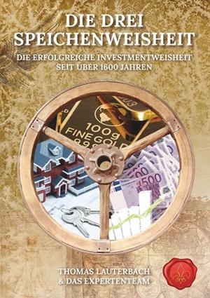 DIE DREI SPEICHENWEISHEIT | 9783750412484 | LAUTERBACH, THOMAS / SCHMIDT, SERGEJ / PERINO, FRANC
