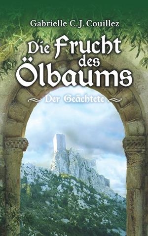 DIE FRUCHT DES ÖLBAUMS | 9783749477944 | COUILLEZ, GABRIELLE C. J.
