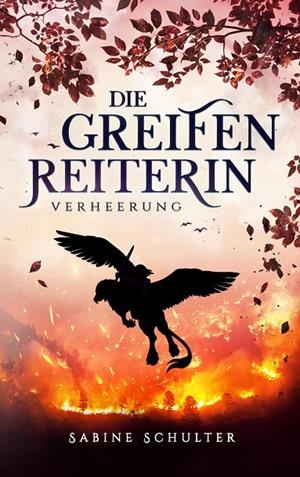 DIE GREIFENREITERIN 3 | 9783750432321 | SCHULTER, SABINE