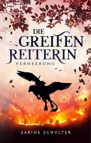 DIE GREIFENREITERIN 3 | 9783750432338 | SCHULTER, SABINE