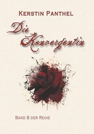 DIE KONVERGENTIN | 9783750414884 | PANTHEL, KERSTIN
