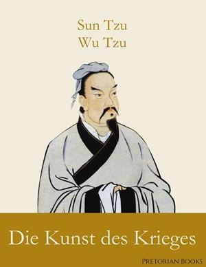 DIE KUNST DES KRIEGES | 9783750416437 | TZU, SUN / TZU, WU