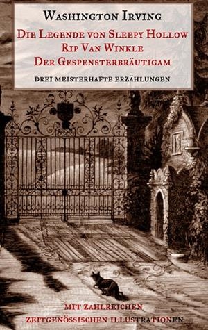 DIE LEGENDE VON SLEEPY HOLLOW, RIP VAN WINKLE, DER GESPENSTERBRÄUTIGAM | 9783752813265 | IRVING, WASHINGTON / WEBER, MARIA
