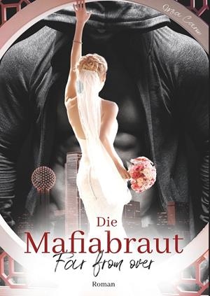 DIE MAFIABRAUT | 9783735721853 | CARON, MIA