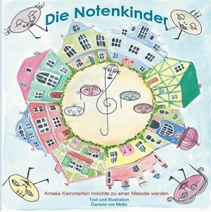 DIE NOTENKINDER | 9783741291180 | VON MELLE, DANIELA
