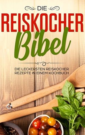 DIE REISKOCHER BIBEL | 9783751920339 | FINGERHUT, LUTZ