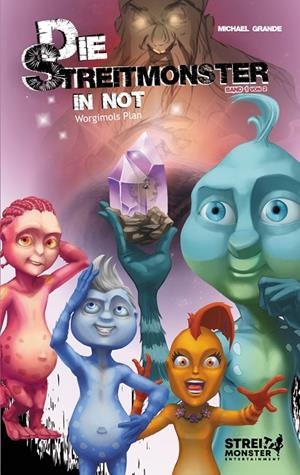 DIE STREITMONSTER IN NOT | 9783750409460 | GRANDE, MICHAEL