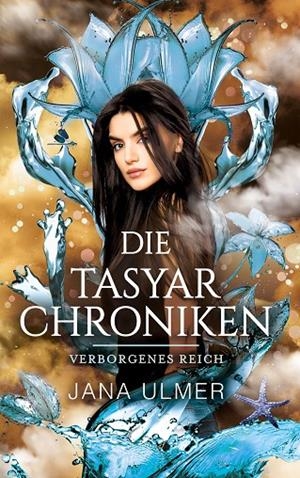 DIE TASYAR-CHRONIKEN | 9783750441637 | ULMER, JANA