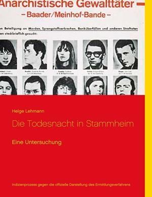 DIE TODESNACHT IN STAMMHEIM | 9783744838252 | LEHMANN, HELGE