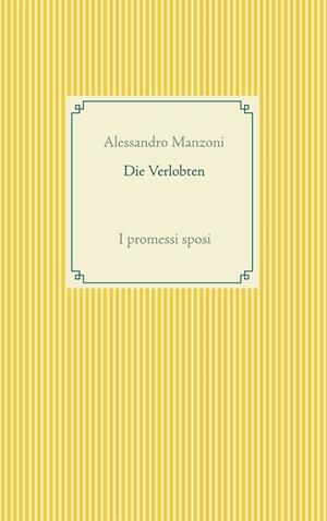 DIE VERLOBTEN | 9783751922111 | MANZONI, ALESSANDRO