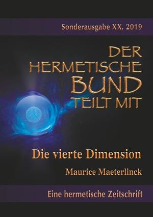 DIE VIERTE DIMENSION | 9783741275456 | MAETERLINCK, MAURICE