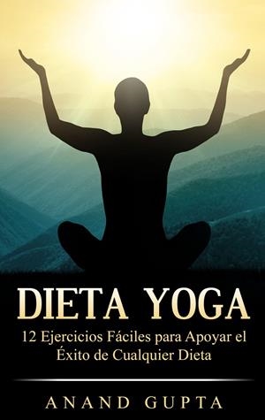 DIETA YOGA | 9788413267685 | GUPTA, ANAND
