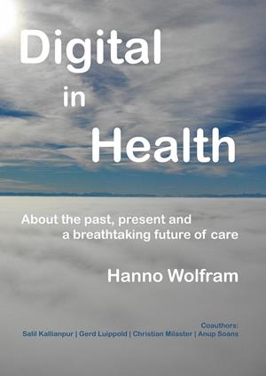 DIGITAL IN HEALTH | 9783750400689 | WOLFRAM, HANNO
