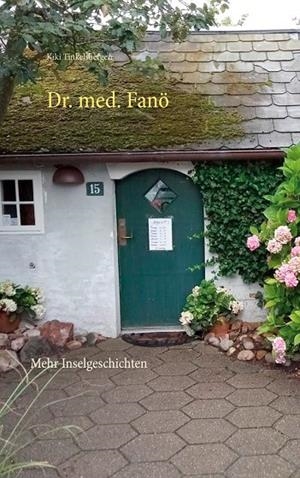 DR. MED. FANÖ | 9783751915557 | TINKELSBERGEN, KIKI