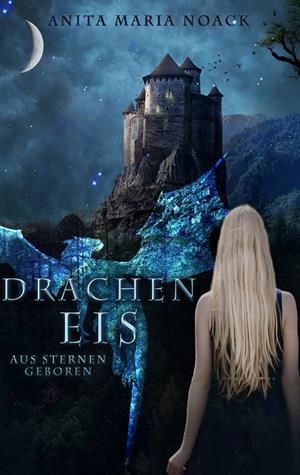 DRACHENEIS | 9783750481466 | NOACK, ANITA MARIA