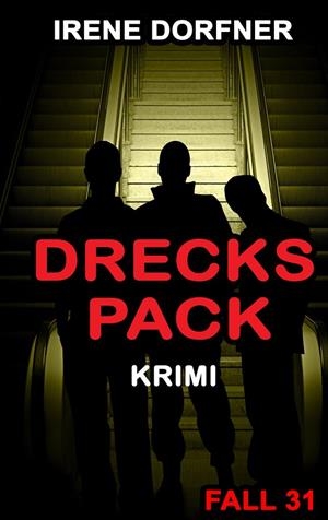 DRECKSPACK | 9783746043333 | DORFNER, IRENE