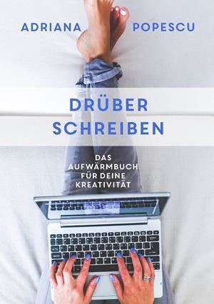 DRÜBER SCHREIBEN | 9783751914925 | POPESCU, ADRIANA