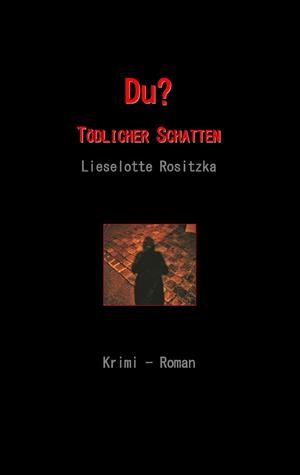 DU | 9783746064673 | ROSITZKA, LIESELOTTE