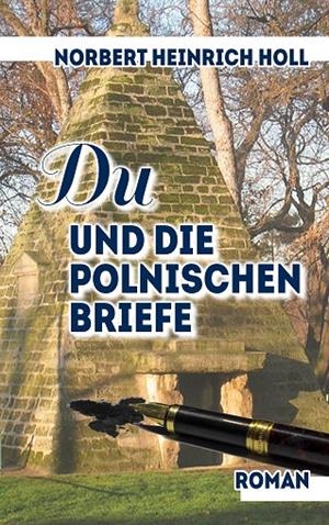 DU UND DIE POLNISCHEN BRIEFE | 9783739231099 | HOLL, NORBERT HEINRICH