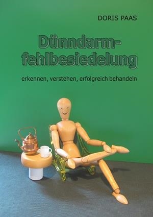 DÜNNDARMFEHLBESIEDELUNG | 9783837037678 | PAAS, DORIS