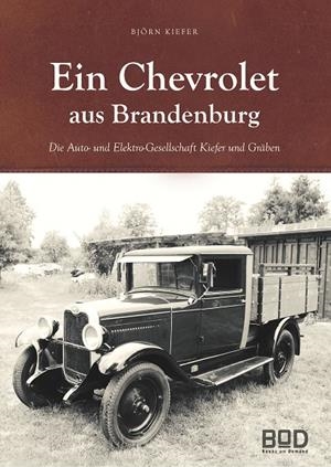 EIN CHEVROLET AUS BRANDENBURG | 9783749479528 | KIEFER, BJORN