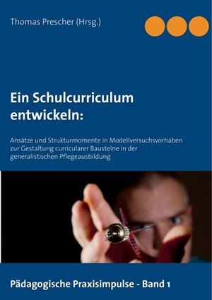 EIN SCHULCURRICULUM  ENTWICKELN: | 9783735759061