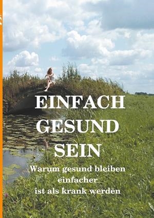 EINFACH GESUND SEIN | 9783748183204 | LUDEKING, ALEXANDER