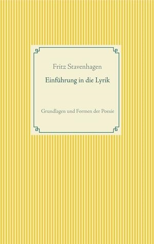 EINFÜHRUNG IN DIE LYRIK | 9783746068107 | STAVENHAGEN, FRITZ