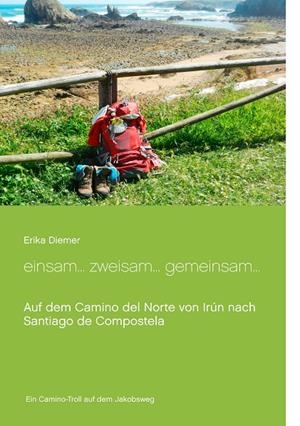 EINSAM... ZWEISAM... GEMEINSAM | 9783750412972 | DIEMER, ERIKA