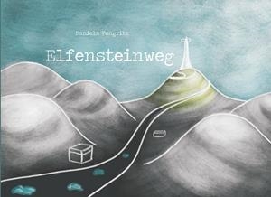 ELFENSTEINWEG | 9783750407091 | PONGRITZ, DANIELA