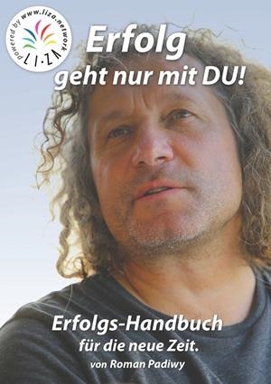 ERFOLG GEHT NUR MIT DU | 9783751932318 | PADIWY, ROMAN